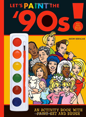 Let's Paint the '90s!
